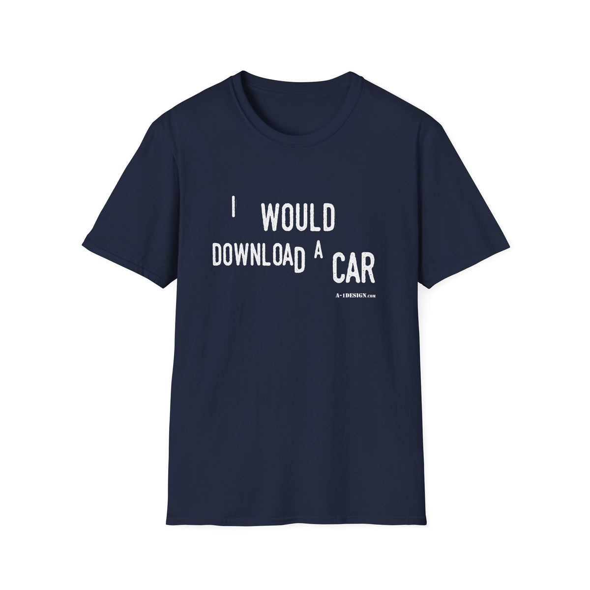 I Would Download A Car T-Shirt