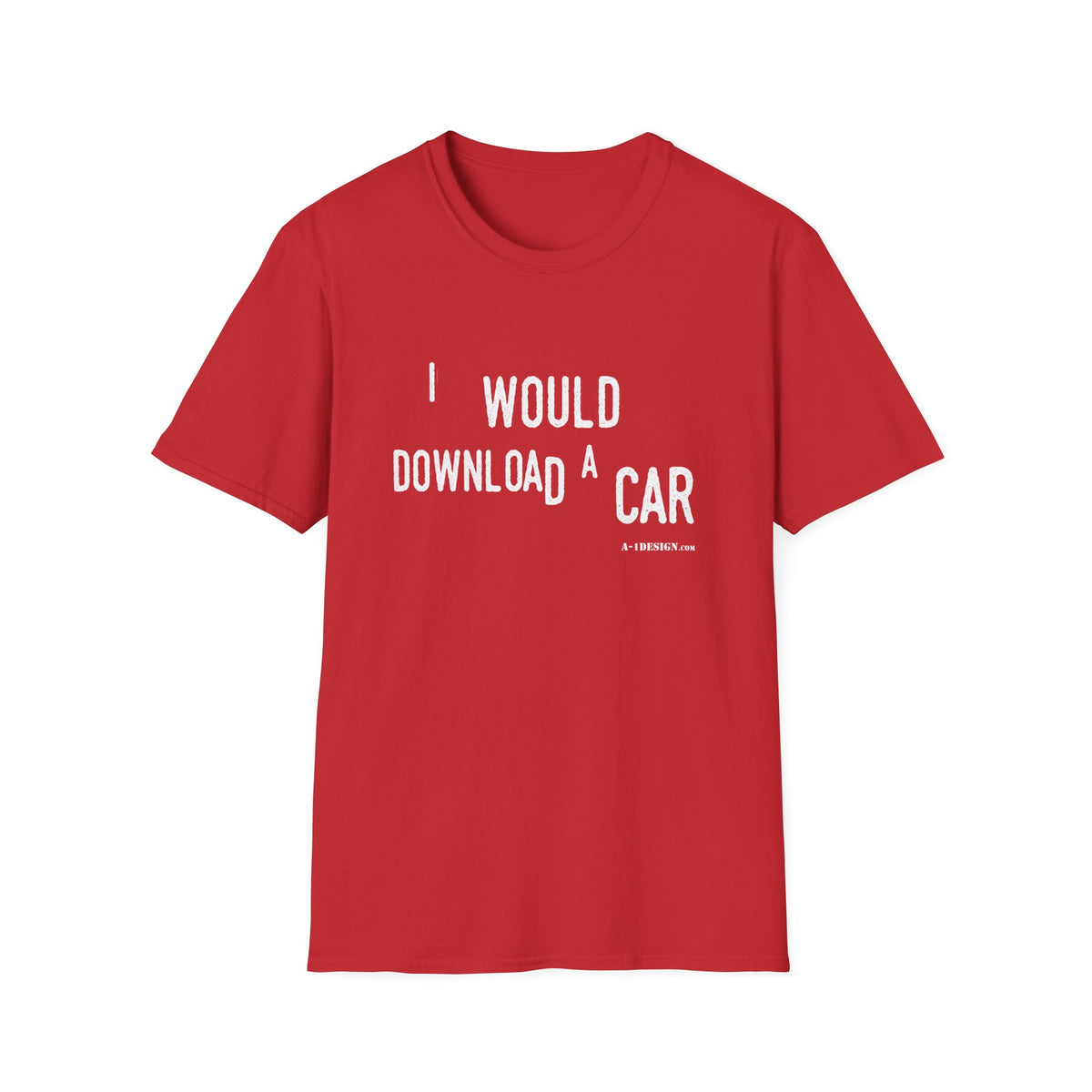 I Would Download A Car T-Shirt