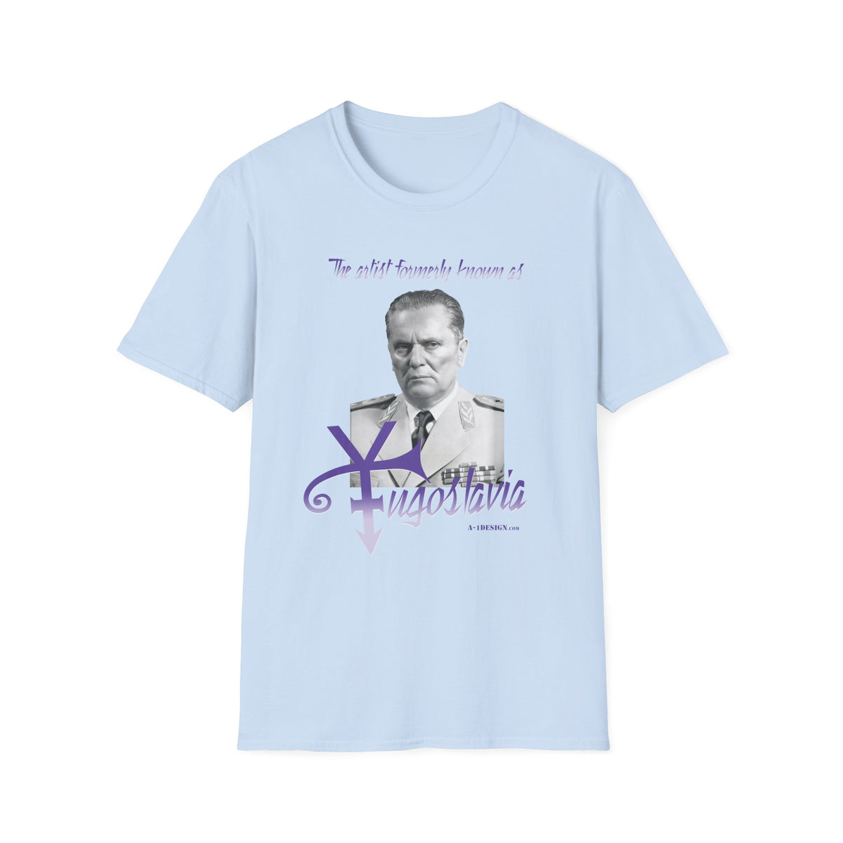The Artist Formerly Known As Yugoslavia T-Shirt